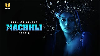 Machhli Part-2 Full Movie Download
