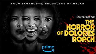 The Horror of Dolores Roach Season 1 Complete