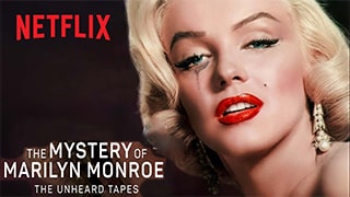 The Mystery of Marilyn Monroe The Unheard Tapes
