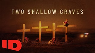 Two Shallow Graves S01