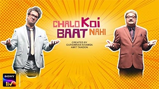 Chalo Koi Baat Nahi S01