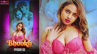 Bhookh S01E02 MoodX Hindi 3kmovies